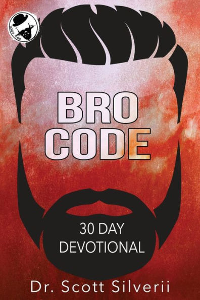 Devocional diario de Bro Code: Oración sin tonterías y motivación para los hombres