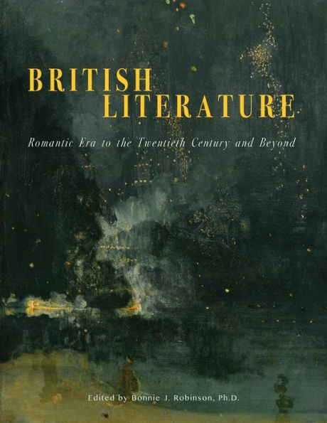 British Literature: Romantic Era to the Twentieth Century and Beyond