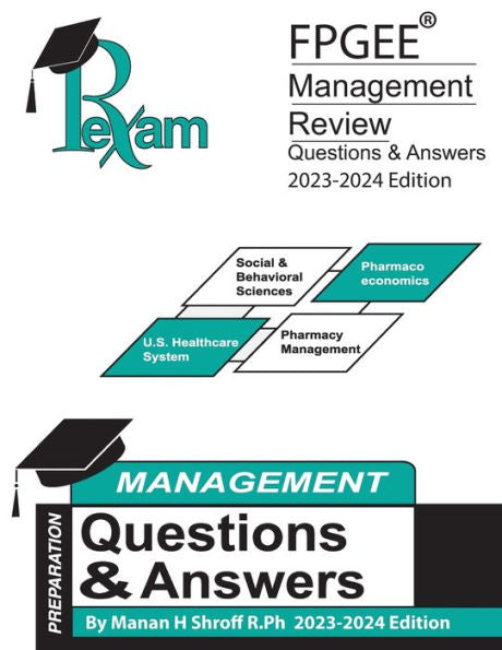 Rxexam's Fpgee® Management Review Book Questions & Answers 2023-2024 Edition - 9781940835693