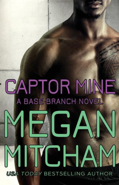 Captor Mine: Una novela de la rama base (Serie de la rama base)