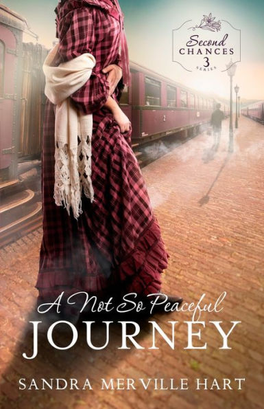 A Not So Peaceful Journey (Second Chances) - 9781942265672