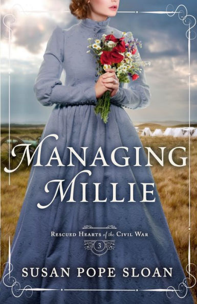 Managing Millie (Rescued Hearts Of The Civil War) - 9781942265689