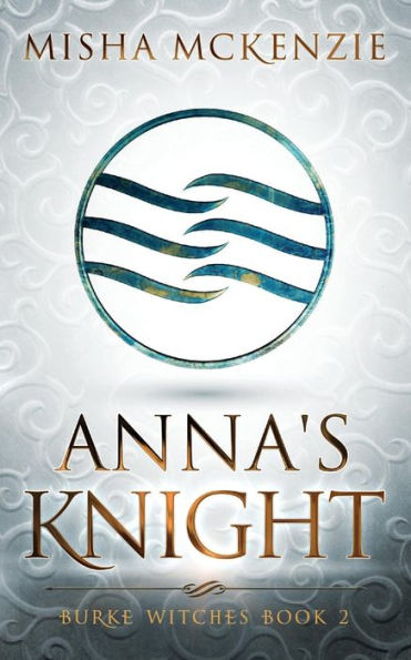 Anna's Knight (2) (Burke Witches)