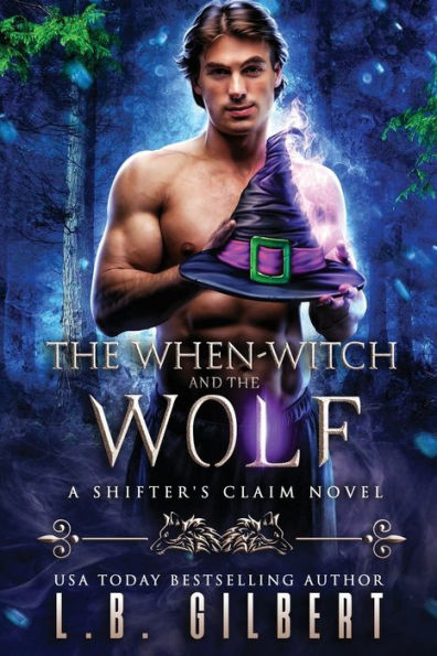 The When-Witch And The Wolf