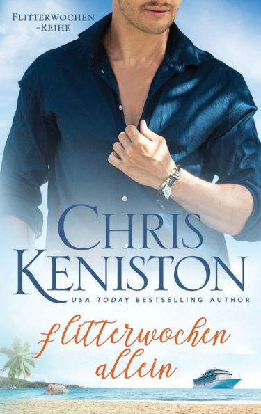 Flitterwochen Allein (Germanic Languages Edition)