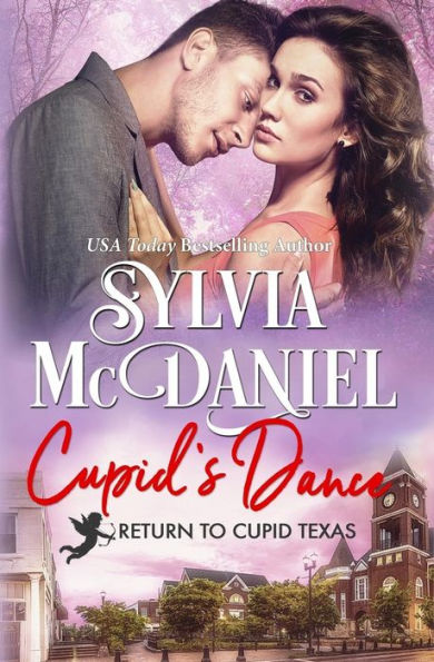 Cupid's Dance (Return to Cupid, Texas)
