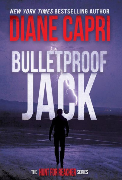 Bulletproof Jack: The Hunt For Jack Reacher Series - 9781942633822