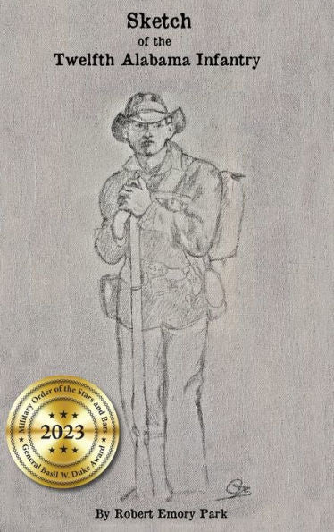 Sketch Of The Twelfth Alabama Infantry
