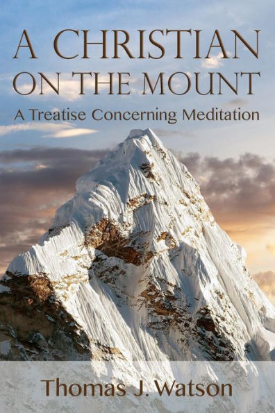 A Christian on the Mount