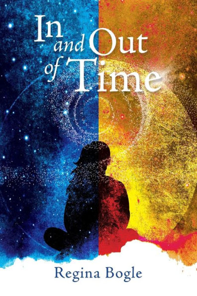 In And Out Of Time (The Healing Light Series)