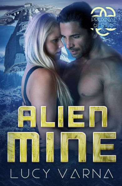 Alien Mine (The Pruxnae: Earthside)