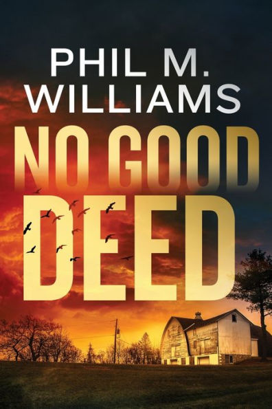 No Good Deed (Twisty Crime Thrillers)