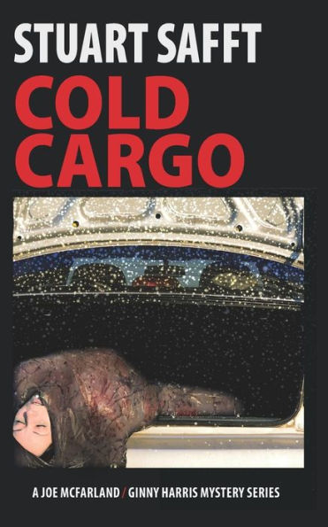 Cold Cargo: A Joe McFarland – Ginny Harris Mystery