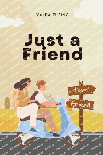 Just A Friend