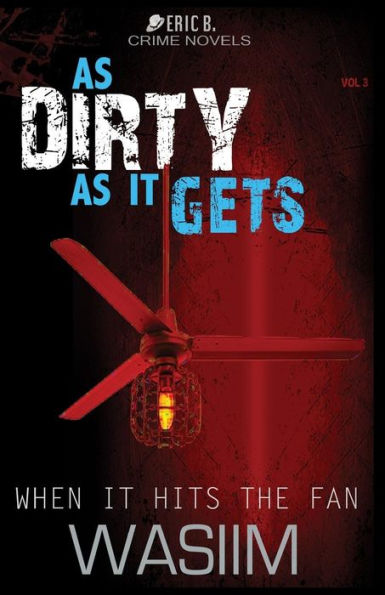 As Dirty As It Gets (That Was Dirty)