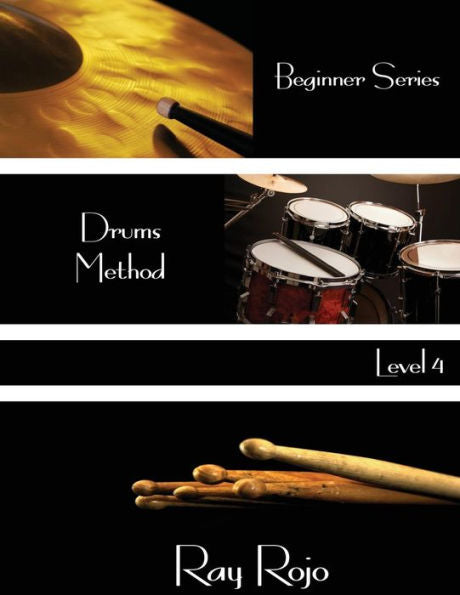 Beginner Series: Drums Method - Level IV