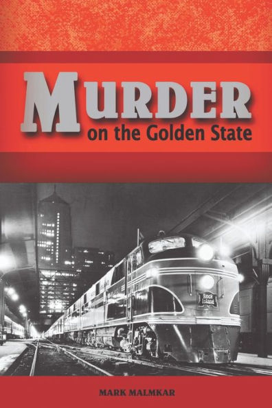 Murder On The Golden State