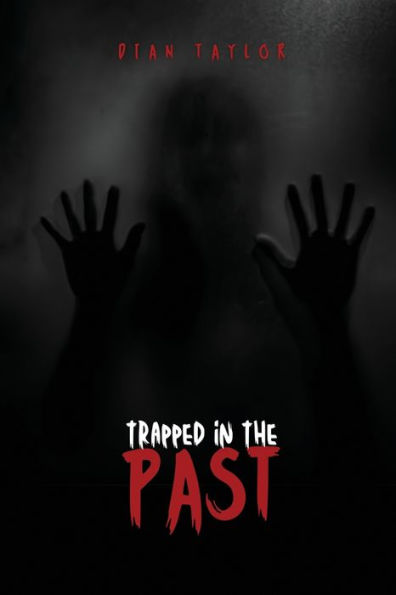 Trapped In The Past