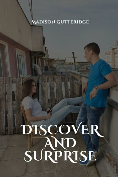 Discover And Surprise