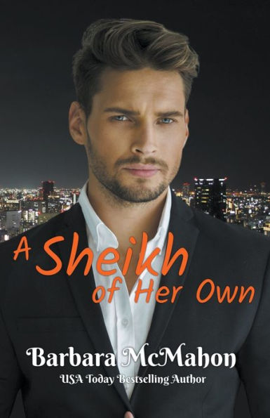 A Sheikh Of Her Own (Ultimate Billionaires) - 9781944392956