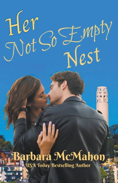 Her Not So Empty Nest (Golden Gate Romance) - 9781944392987