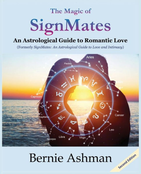 The Magic Of Signmates: An Astrological Guide To Romantic Love