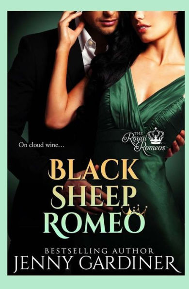 Black Sheep Romeo (The Royal Romeos)
