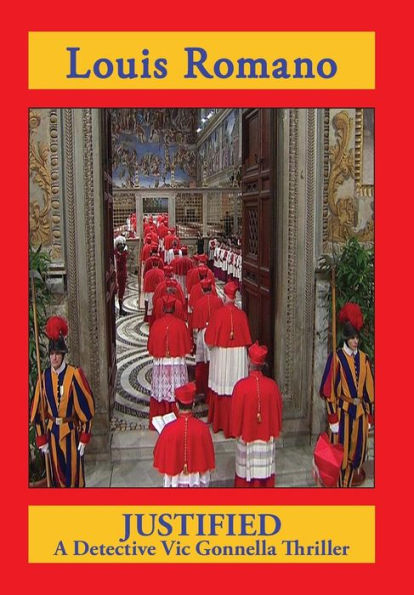 Justified: A Detective Vic Gonnella Thriller