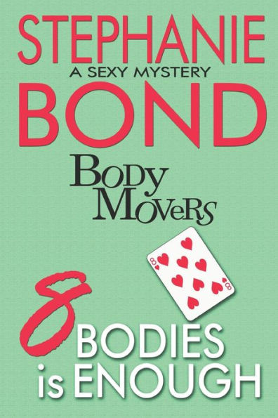 8 cuerpos es suficiente (Body Movers)