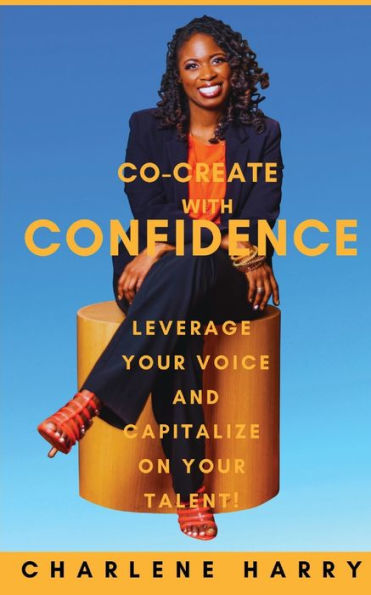 Co-Create With Confidence - 9781945066283