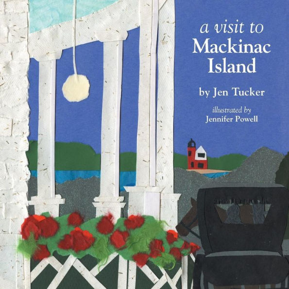 A Visit to Mackinac Island