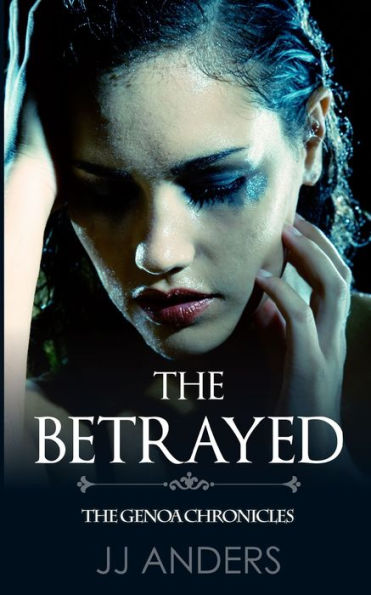 The Betrayed - 9781945100789