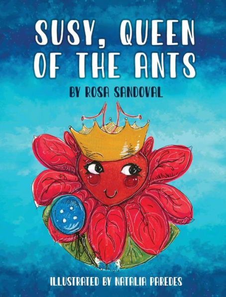 Susy, Queen Of The Ants