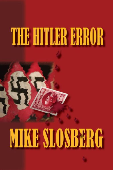 The Hitler Error - 9781945257384