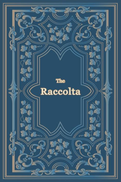 The Raccolta - Large Print - 9781945275128