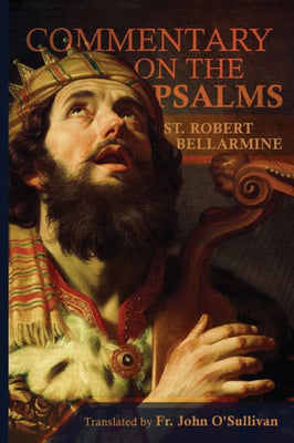 A Commentary on the Book of Psalms