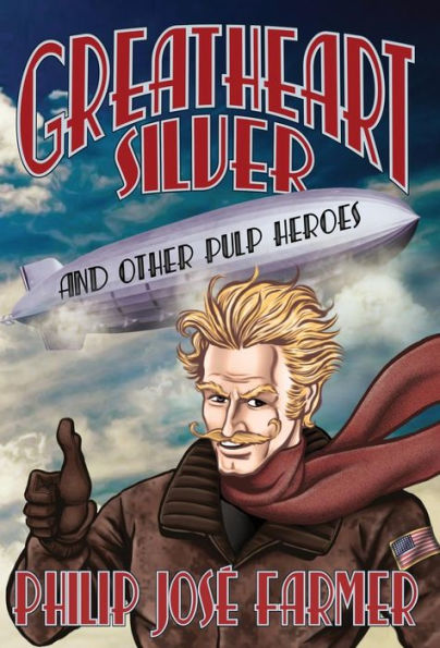 Greatheart Silver y otros héroes de Pulp
