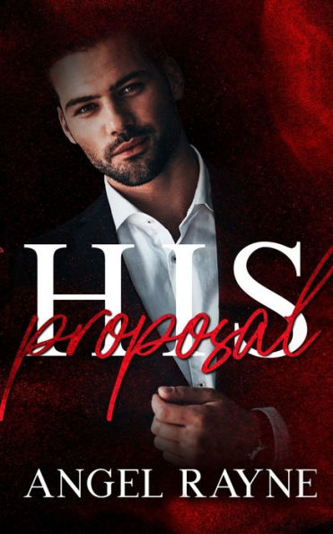 His Proposal - 9781945499753