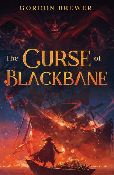 The Curse Of Blackbane - 9781945590306