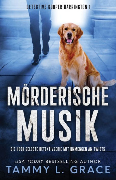 Mörderische Musik: Die Hoch Gelobte Detektivserie Mit Unmengen An Twists (Detective Cooper Harrington) (Edición alemana) - 9781945591525