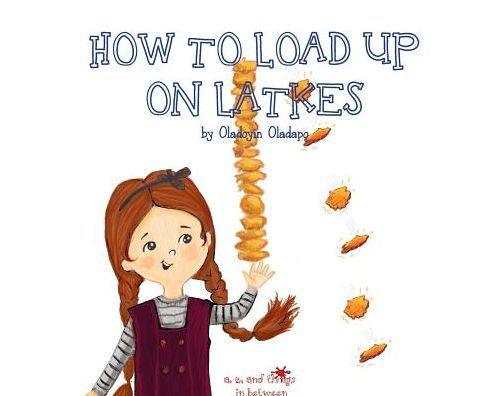 A, Z, and Things in Between: How to Load up on Latkes