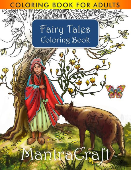 Coloring Book for Adults: Fairy Tales Coloring Book: Stress Relieving Designs for Adults Relaxation