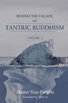 Behind The Facade Of Tantric Buddhism