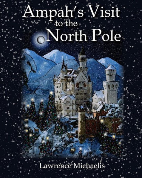 Ampah's Visit to the North Pole