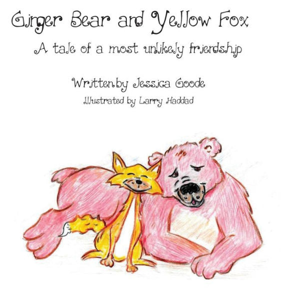 Ginger Bear and Yellow Fox