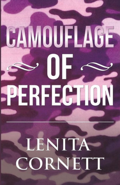 Camouflage of Perfection