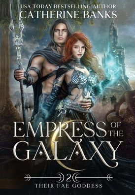 Empress Of The Galaxy