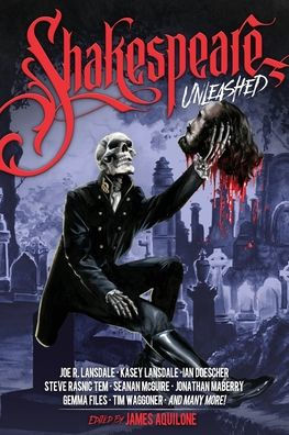 Shakespeare Unleashed: (Unleashed Series Book 2) - 9781946346193