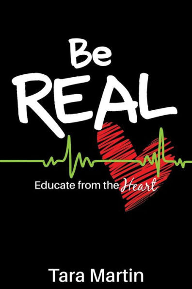 Sé REAL: Educa desde el Corazón