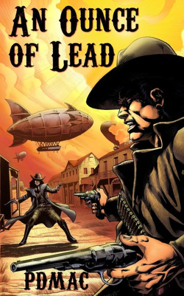 An Ounce of Lead (Tombstone Series)